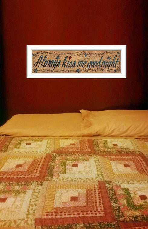 Always Kiss Me Goodnight 2 White Framed Print Wall Art