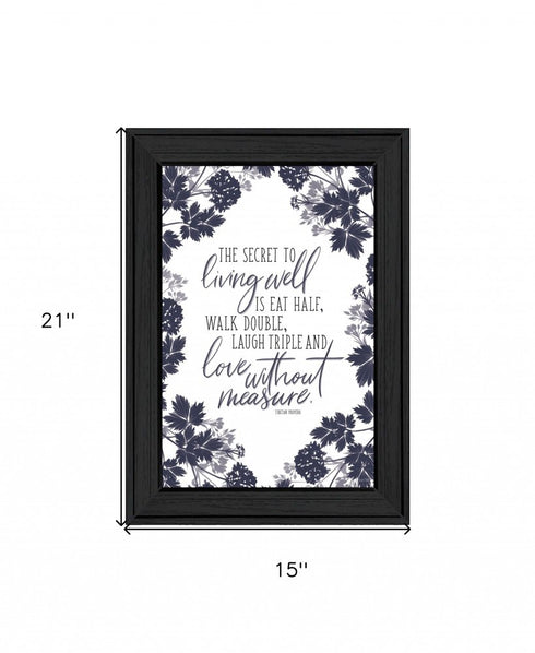 The Secret to Living Well 2 Black Framed Print Wall Art