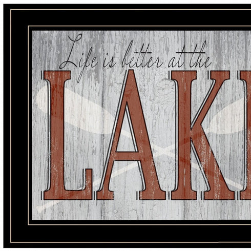 Set Of Two Lake Life is Better 3 Black Framed Print Wall Art