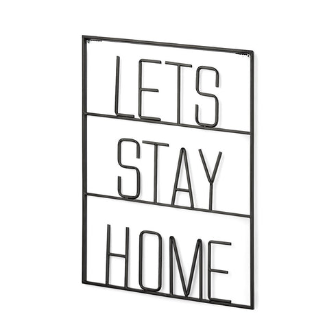 16" X 20" Black Let's Stay Home Metal Wall Decor