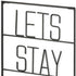 Let's Stay Home 16" X 20" Black Let's Stay Home Metal Wall Decor