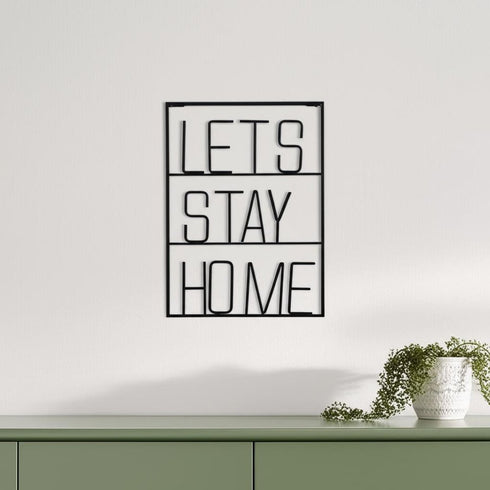16" X 20" Black Let's Stay Home Metal Wall Decor