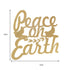 16" X 14" Gold Metal Peace On Earth Metal Text Wall Decor