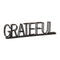 17" Black Metal Grateful Tabletop Sign