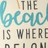 20" Beige And Orange The Beach Is Where I Belong Beach Throw Pillow Cover